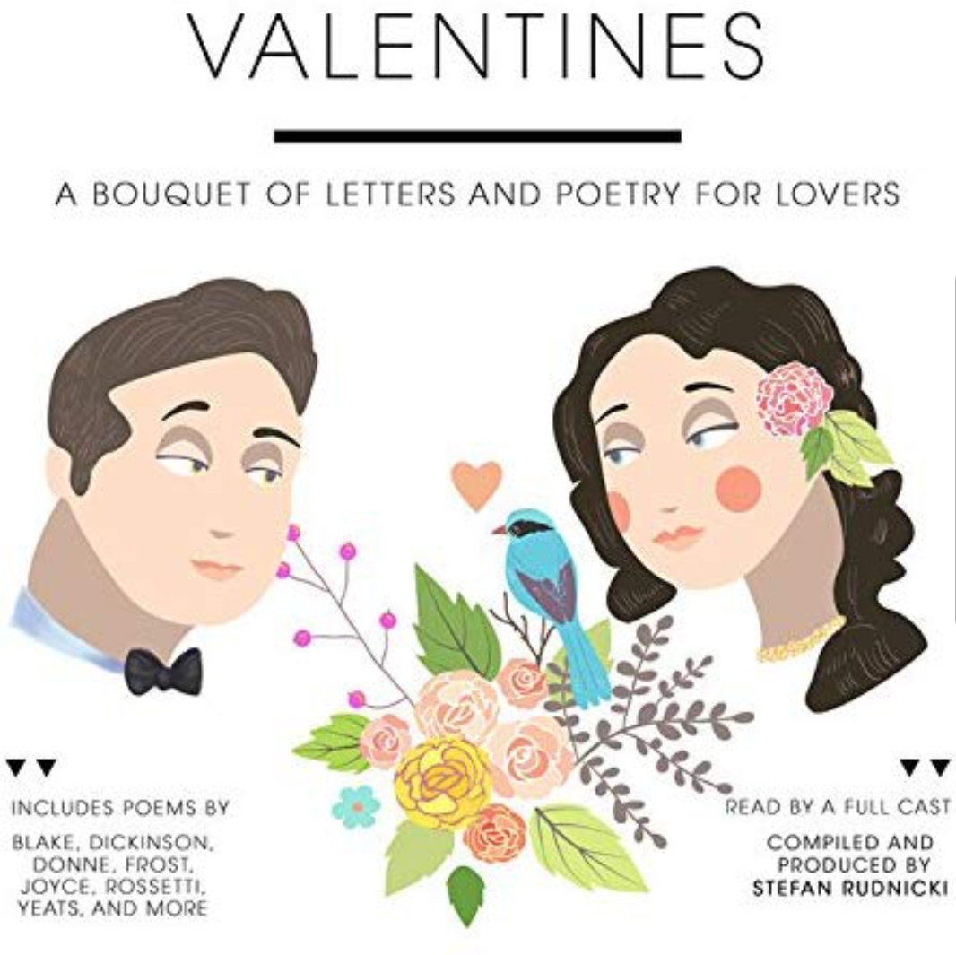 Valentines. A Bouquet of Letters and Poetry of Lovers